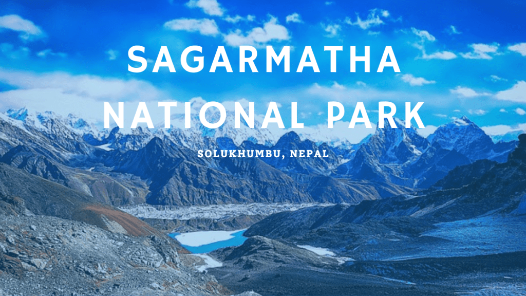 SAGARMATHA NATIONAL PARK